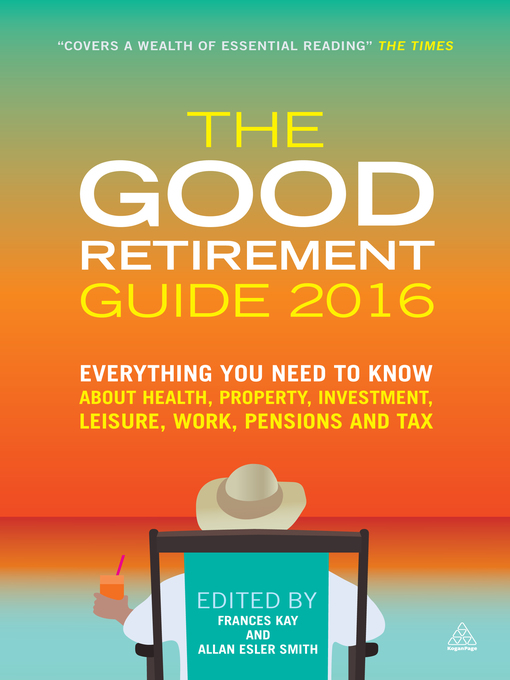Title details for The Good Retirement Guide 2016 by Frances Kay - Available